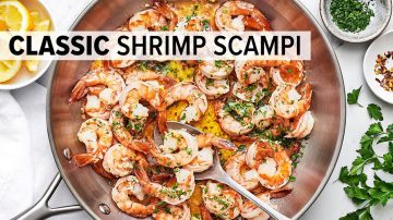 Shrimp Scampi | An Easy 10-Minute Dinner Recipe