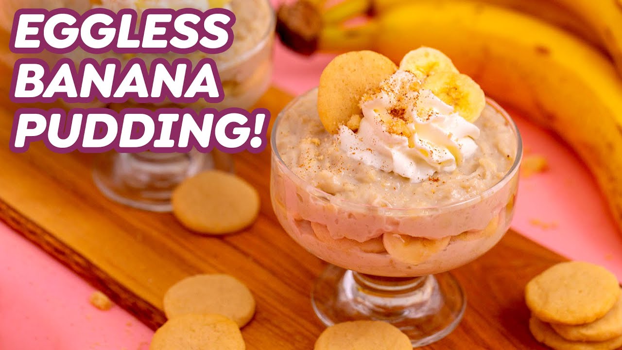 Eggless Banana Pudding With Homemade Vanilla Wafers - Pantry Vault