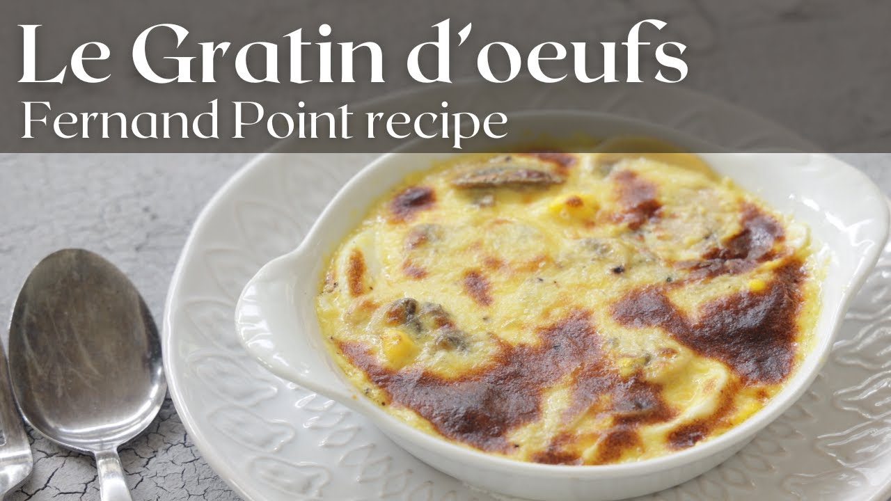 Gratin D'Oeufs - Pantry Vault