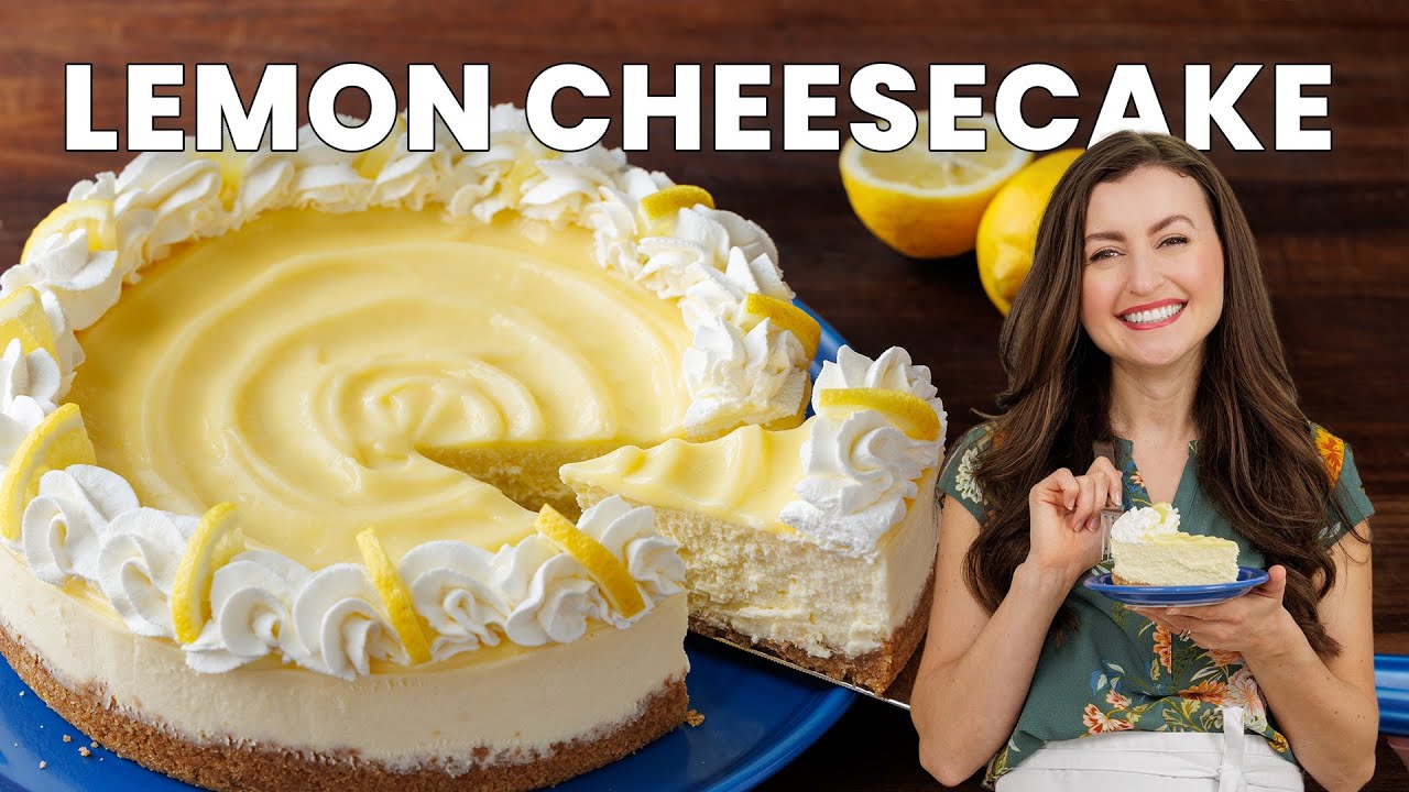 Lemon Cheesecake Recipe: A Simple, Elegant Dessert for All Occasions! - Pantry Vault
