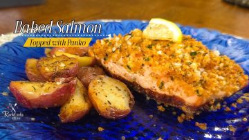 Panko Topped Baked Salmon & Perfect for Lent or Any Day