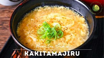 Silky Smooth Japanese Egg Drop Soup (Kakitamajiru)