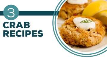 Three Delicious Crab Recipes: Crab Dip, Crab Cakes, and Steamed Crabs