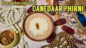 Ramadan Special Danedaar Phirni