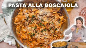 Pasta alla Boscaiola & A Dish You Don&t Want To Miss!