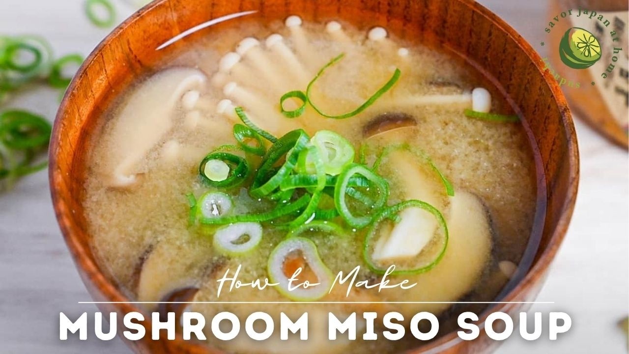 Mushroom Miso Soup Recipe - Pantry Vault