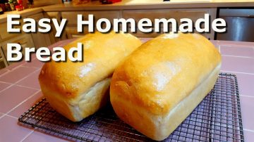 Homemade Bread for Beginners & Easy