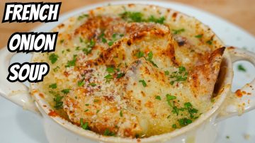How To Make The Best French Onion Soup