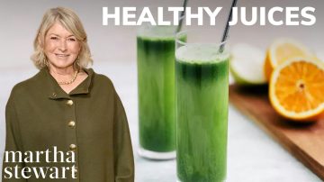 Martha Stewart's Favorite Healthy Juices