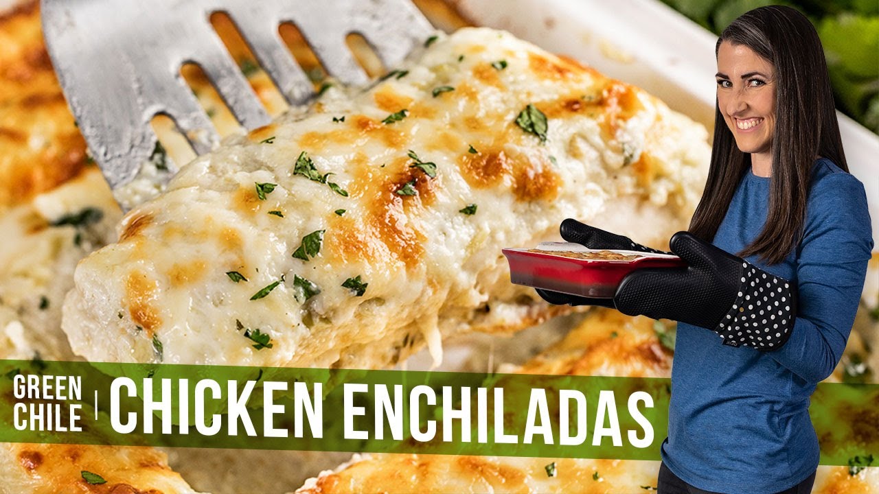 Green Chili Chicken Enchiladas - Pantry Vault