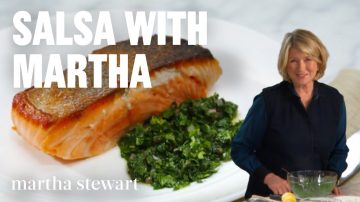 Martha Stewart's Best Summer Salsa Recipes